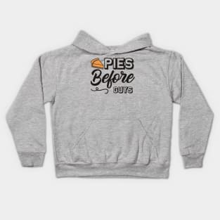 Pies before guys Kids Hoodie